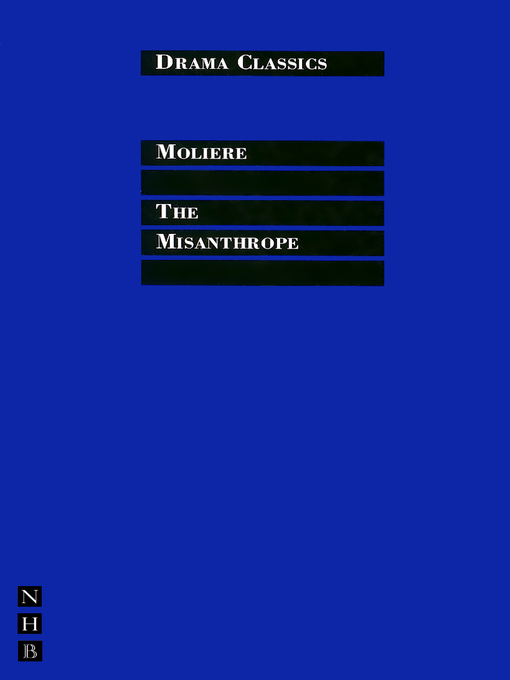 Title details for The Misanthrope by Molière - Wait list